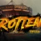 ROTTEN_Cover